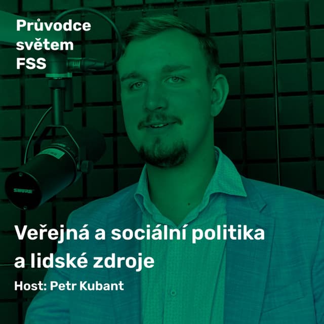 Ep.10 | Veřejná a sociální politika a lidské zdroje