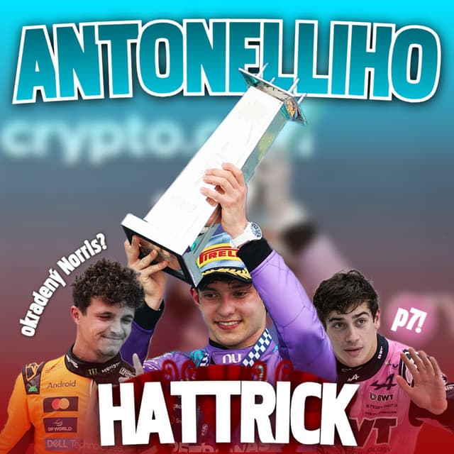 Hadjar obětí kletby, Norris vystrkuje růžky a Antonelli v trháku | WAC #81